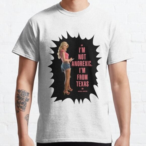Jessica Simpson t-Shirts i'm not anorexic i'm from texas - Picture 1 of 4